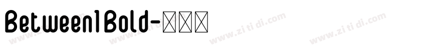 Between1 Bold字体转换